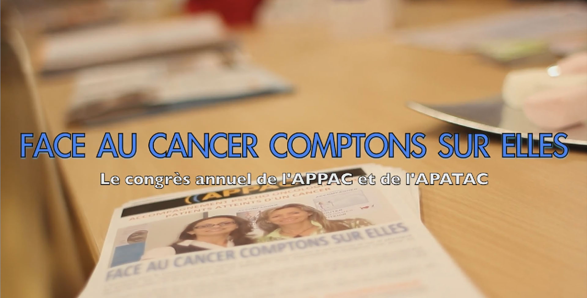 Corporate video : Congrès Appac 2013